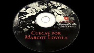 La Cueca_Danza de la vida y de la Muerte_Cuecas por Margot Loyola_CD 4