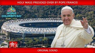 26 May 2024 Holy Mass  Pope Francis