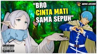 BRO CINTA MATI SAMA SEPUH  MeguNimeK Absurd 9#