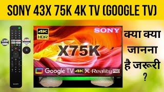 Sony 43X 75K 43” 4K Google TV Review