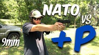 9mm NATO vs +P - Not What I Expected