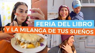 VLOG Vamos a la FERIA DEL LIBRO y descubro la MILANESA de mis SUEÑOS