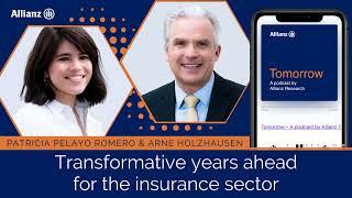 Tomorrow Transformative years ahead for the insurance sector