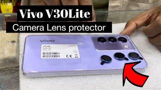 Vivo V30 Lite Camera Lens protector How to install camera lens  vivo v30pro camera lens protector