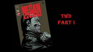 The Walking Dead Negan lives part 1 comic