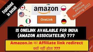 Why Amazon Affiliate Not Redirecting Amazon OneLink for India  Amazon Affiliate Marketing Hindi