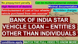 Bank of India Star Vehicle Loan Other than Individuals Explore Yourselves Banking and General etc 