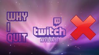 Why I Quit the Twitch Affiliate Program in 2021