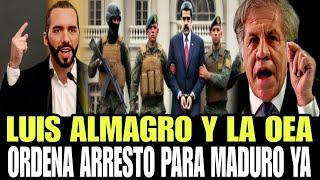 URGENTE LA OEA Y LUIS ALMAGRO ORDENAN EL ARRESTO INMEDIATO DE NICOLAS MADURO EN VENEZUELA