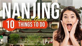 TOP 10 Things to do in Nanjing China 2023