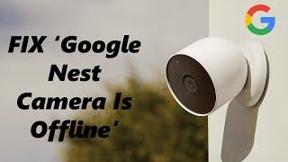 Cara Memperbaiki - Google Nest Cam Offline - Solusi #1
