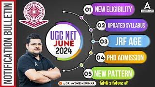 UGC NET Syllabus Exam Pattern Eligibility & JRF Age  UGC NET 2024 Notification