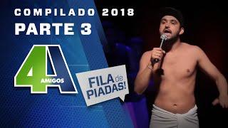 COMPILADO FILA DE PIADAS - 2018 - #3