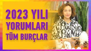 2023 YILI TÜM BURÇ YORUMLARI