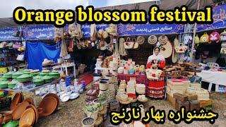 Orange blossom festivalbahar Narenj Festival Langarud komleh city.جشنواره بهار نارنج شهر کومله