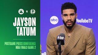 Jayson Tatum Postgame Press Conference  NBA Finals Game 2 vs. Dallas Mavericks