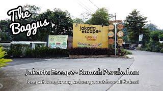 Jakarta Escape - Rumah Perubahan  Wisata Keluarga Outdoor di Bekasi - Tempat nongkrong nyaman