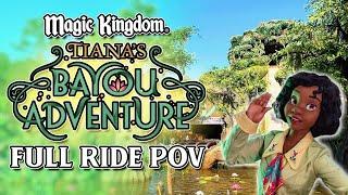 Full Ride POV - Tiana’s Bayou Adventure at Magic Kingdom