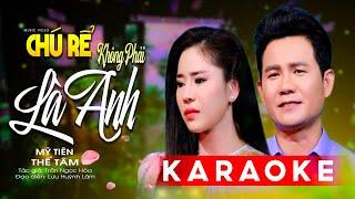 Karaoke Tân Cổ Chú Rể Không Phải Là Anh - Mỹ Tiên x Thế Tâm  Karaoke Tân Ca Cổ Song Ca Hay Nhất