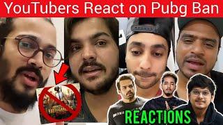 YouTubers & Streamers React on PUBG Ban Why Pubg Banned? Reason