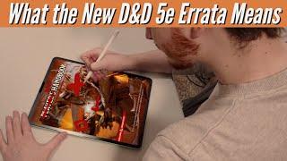 What the New D&D 5e Errata Means - The Dungeon Crawl Podcast EP 117