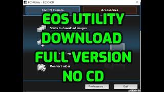 Canon EOS Utility download full version -NO CD