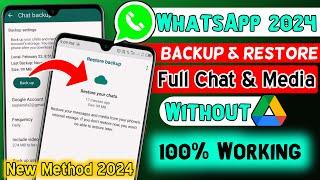 WhatsApp Chat Backup And Restore 2024  How To Backup & Restore WhatsApp Messages  Chat Transfer