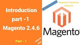 Magento2.4.6 Introduction What You Need to Know   Part 1  English