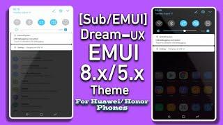 SubEMUI Dream-UX EMUI 8.x 5x Theme for Huawei and Honor phones