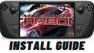 NFS Carbon The Ultimate Steam Deck Experience