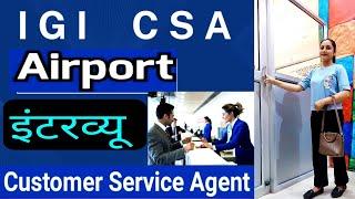 IGI Aviation CSA interview questions  Indira Gandhi International Airport Interview l PD Classes