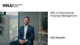 MSc in International Financial Management Interview mit Alumni und der Studiengangsleitung