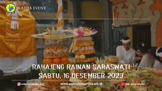 Rahajeng Rainan Suci Saraswati