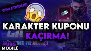 YENİ KARAKTER KUPONU  Karakter Kuponu Nasıl Alınır ? Kaçırma  Yeni Etkinlik