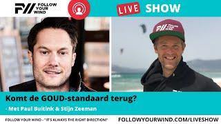 Komt de GOUD-STANDAARD terug? - Paul Buitink - FollowYourWind liveshow #76