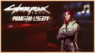 CYBERPUNK 2077 Phantom Liberty  Cynosure Talk With Songbird  Unofficial Soundtrack