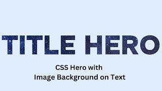 CSS Hero with Image Background on Text