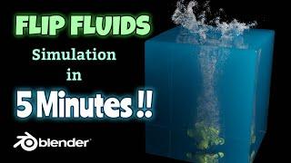 BLENDER Create Fluid Simulation with “FLIP FLUIDS” in 5 MINUTES 