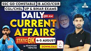 4-5 Aug Current Affairs 2024  Current Affairs Today  GK Question & Answer by Ashutosh Tripathi