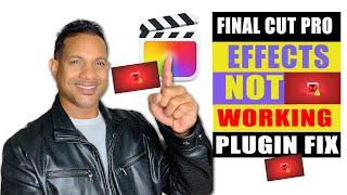 Final Cut Pro Effects Not Working 2022