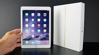 Apple iPad Air 2 Unboxing & Review