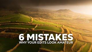 6 Photo Editing Mistakes I Wish I Knew Earlier Landscape Photography