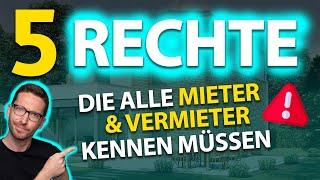 Diese 5 Rechte MÜSSEN Mieter & Vermieter 2023 kennen