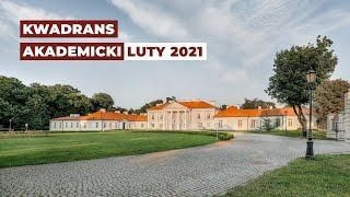 Kwadrans Akademicki luty 2021