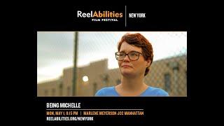 Being Michelle - New York Premiere at ReelAbilities Film Festival 2023