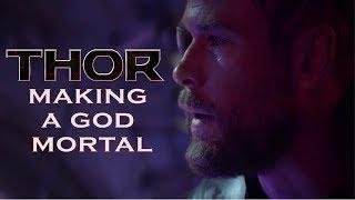 How Avengers Infinity War Made Thor Mortal