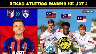 Import Baru JDT dari Atletico Madrid  3 Pemain Warisan Dicadang Perkuat Harimau Malaya 