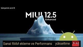 Xiaomi telefonlarda sanal RAM ekleme ve Performans artırma nasıl yapılır.