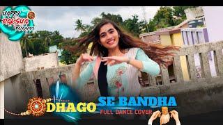 Raksha Bandhan Dance  Dhaagon Se Baandhaa - Main Rahoon Na Main Tere Bina  Rakhi Song 2022
