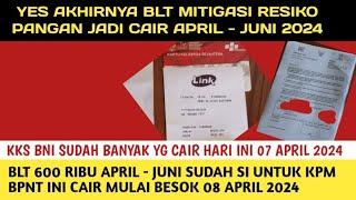 BLT MRP POSITIF CAIR APRIL-JUNI 2024️BLT 600 RIBU UNTUK KPM BPNT CAIR MULAI BESOK 08 APRIL 2024